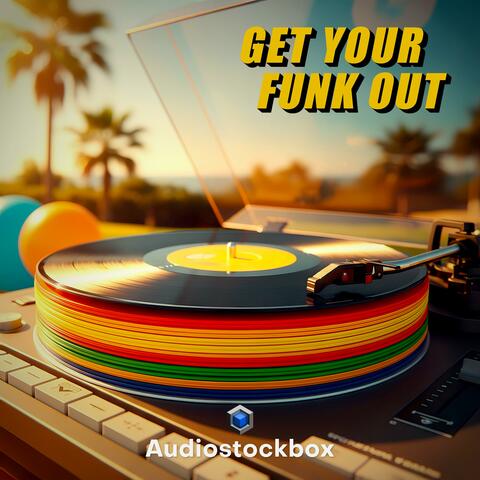 Get Your Funk Out