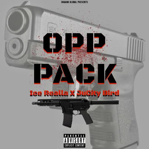 Opp Pack (pressure) (feat. Ice Realla)
