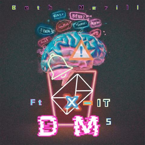 DMs (feat. X-IT)