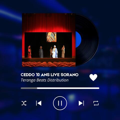 CEDDO 10 ANS LIVE SORANO