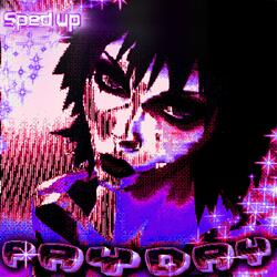 PAYDAY (Sped Up)