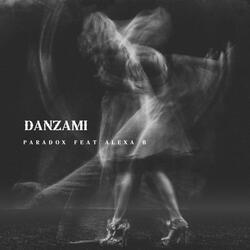 Danzami (Feat Alexa B)