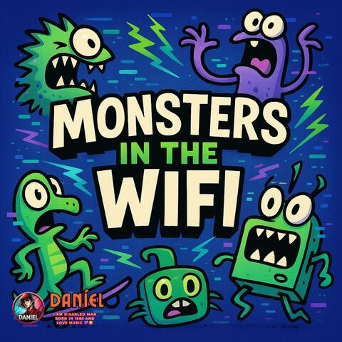 Monsters in the WiFi