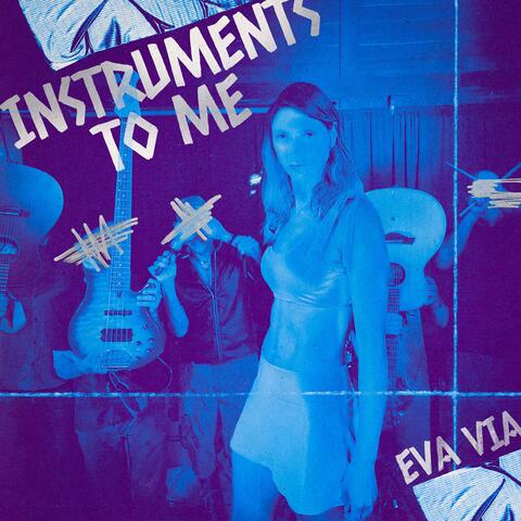 Instruments to Me