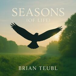 Seasons (Of Life)