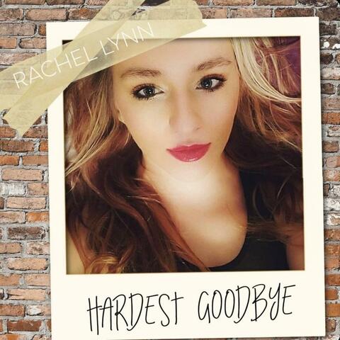 Hardest Goodbye