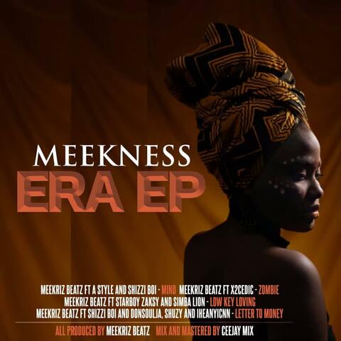 Meekness Era