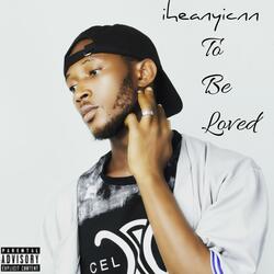 To Be loved
