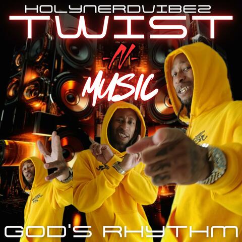 TWIST N DA MUSIC