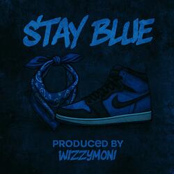 Stay Blue