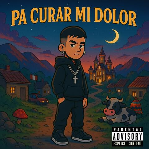 Pa curar mi dolor