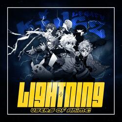 LIGHTNING USERS OF ANIME CYPHER! (feat. ♤Spade♤, TheRegularJuan12, Wulintino, MasterOfSarcasm, MiiRailgunner, BattyRika, ST33L, DeGlobe Dizzy, XORCIST, Salerion, NoSeriousKit & ForgeFireRam)