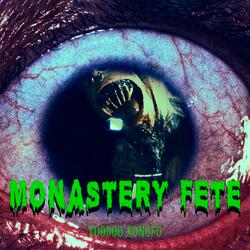 Monastery Fete