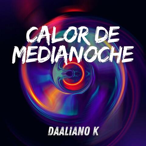 Calor De Medianoche