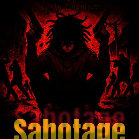 SABOTAGE
