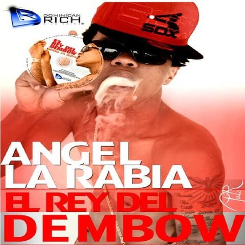 DOMINICAN RICH PRESENTA ANGEL LA RABIA (EL REY DEL DEMBOW)