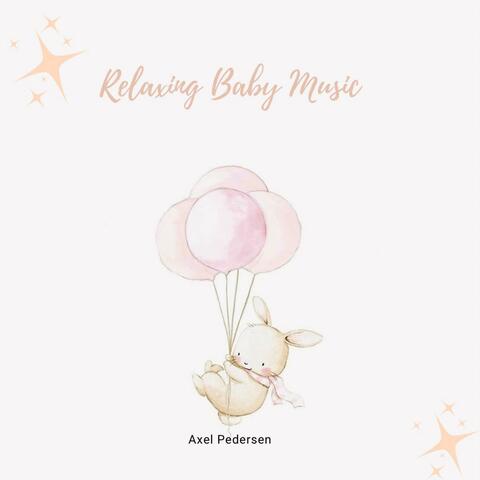 Relaxing Baby Music