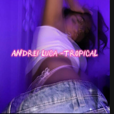 Tropical