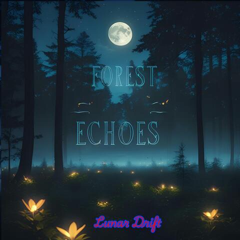 FOREST ECHOES