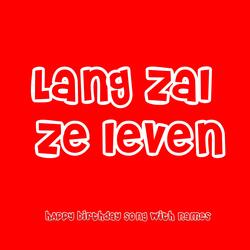 Lang zal ze leven