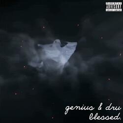 Blessed (feat. Drü)