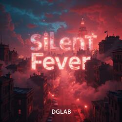 Silent Fever