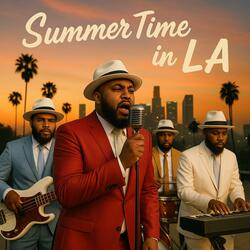 Summer Time in L.A.