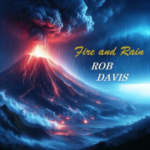 Fire and Rain
