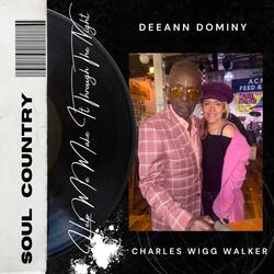 Help Me Make It Through The Night (feat. Charles Wigg Walker)