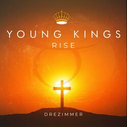 Young Kings Rise