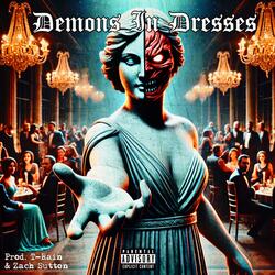 Demons In Dresses