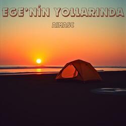 Ege'nin Yollarında