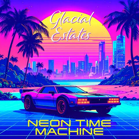 Neon Time Machine