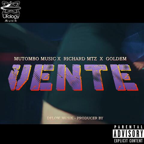 VENTE (feat. Richard MTZ & GOLDEM)