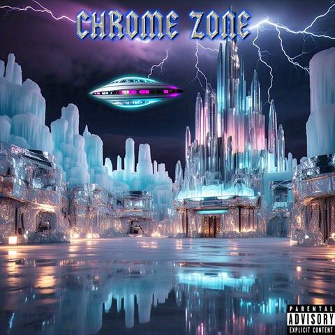 Chrome Zone (Deluxe)