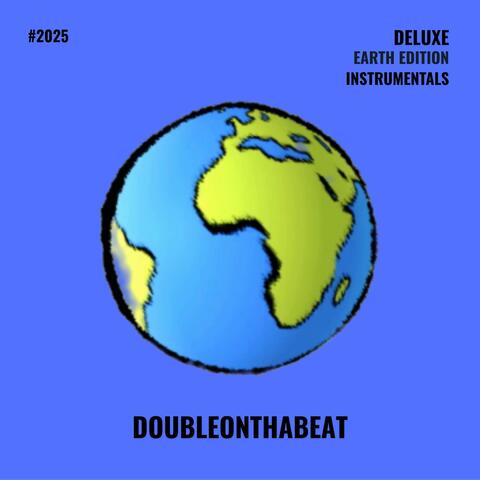 EARTH EDITION INSTRUMENTALS DELUXE