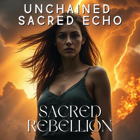 Sacred Rebellion