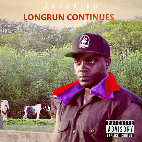 Longrun Continues
