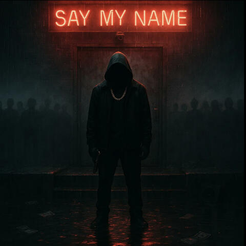 Say My Name
