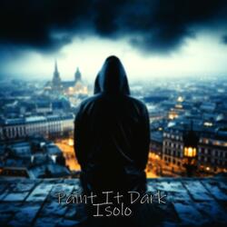 Paint It Dark