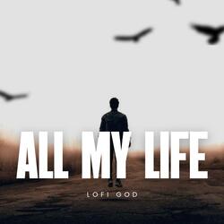 All My Life