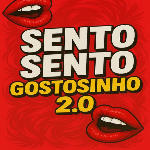 SENTO SENTO GOSTOSINHO vs SENTA SENTA VAI NO CHÃO 2.0
