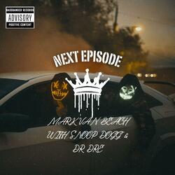 NEXT EPISODE (WEST SIDE DNB MIX)