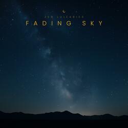 Fading Sky