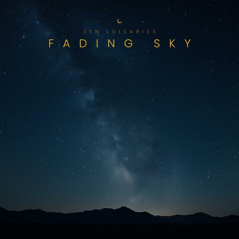 Fading Sky