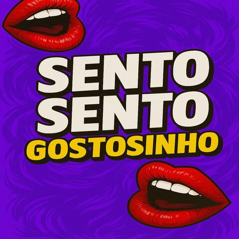 SENTO SENTO GOSTOSINHO vs SENTA SENTA VAI NO CHÃO