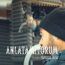 Anlatamıyorum - Yargısız İnfaz