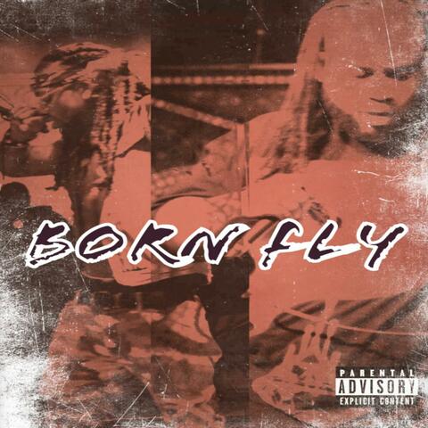 Born Fly