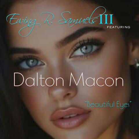 Beautiful Eyes (feat. Dalton Macon)