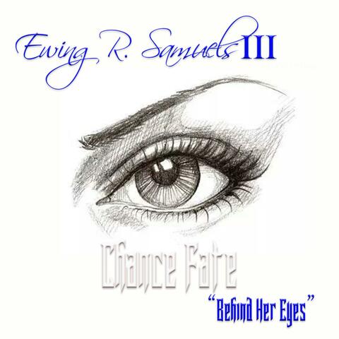Behind Her Eyes (feat. Chance Fate)